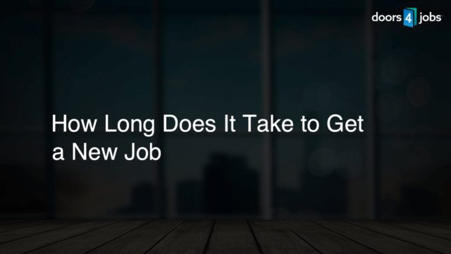 How Long Does It Take to Get a New Job