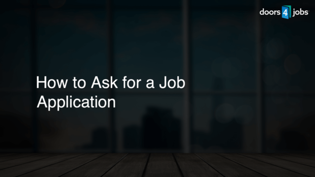 How to Ask for a Job Application
