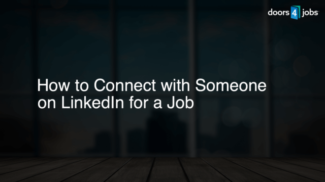 How to Connect with Someone on LinkedIn for a Job