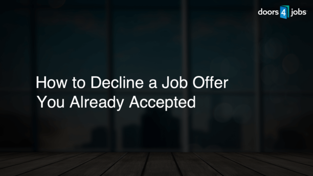 How to Decline a Job Offer You Already Accepted