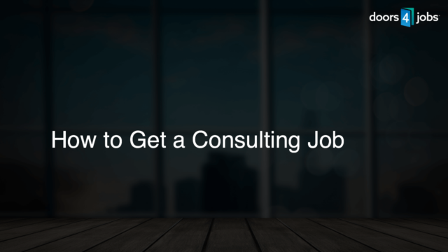 How to Get a Consulting Job