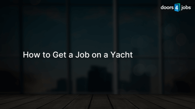How to Get a Job on a Yacht