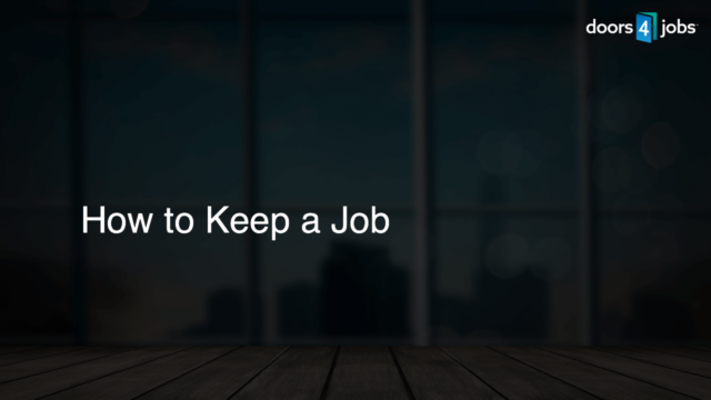 How to Keep a Job
