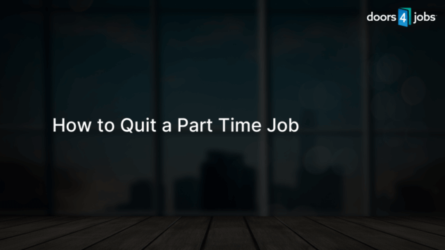 How to Quit a Part Time Job