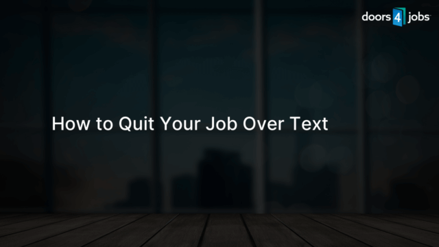 How to Quit Your Job Over Text
