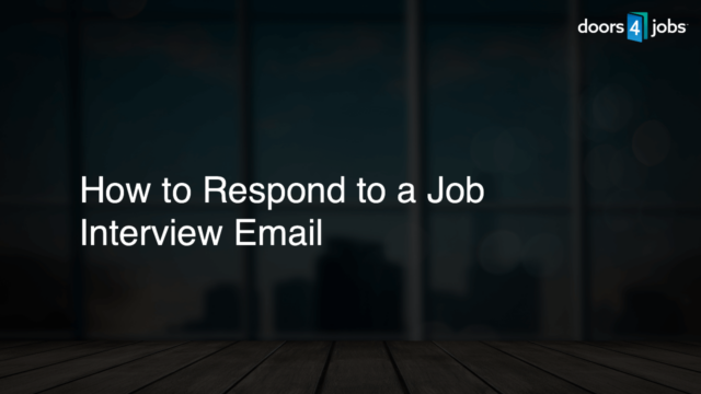 How to Respond to a Job Interview Email