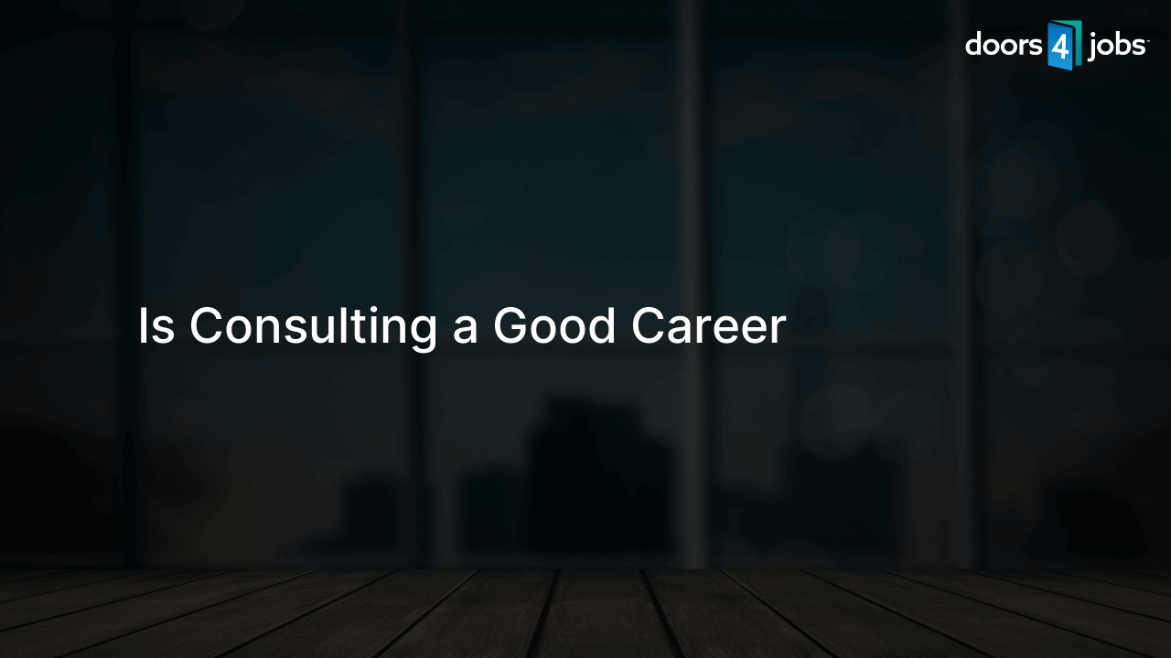 Is Consulting a Good Career