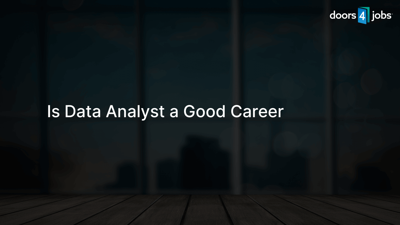 Is Data Analyst a Good Career