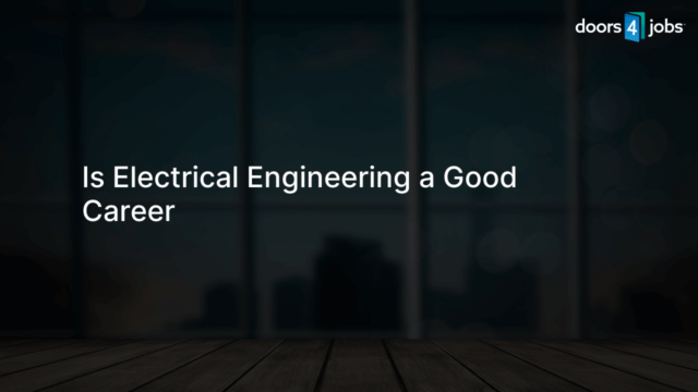 Is Electrical Engineering a Good Career