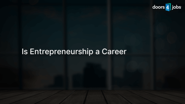 Is Entrepreneurship a Career