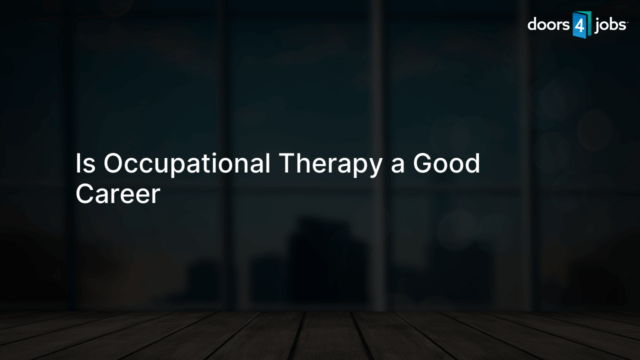 Is Occupational Therapy a Good Career