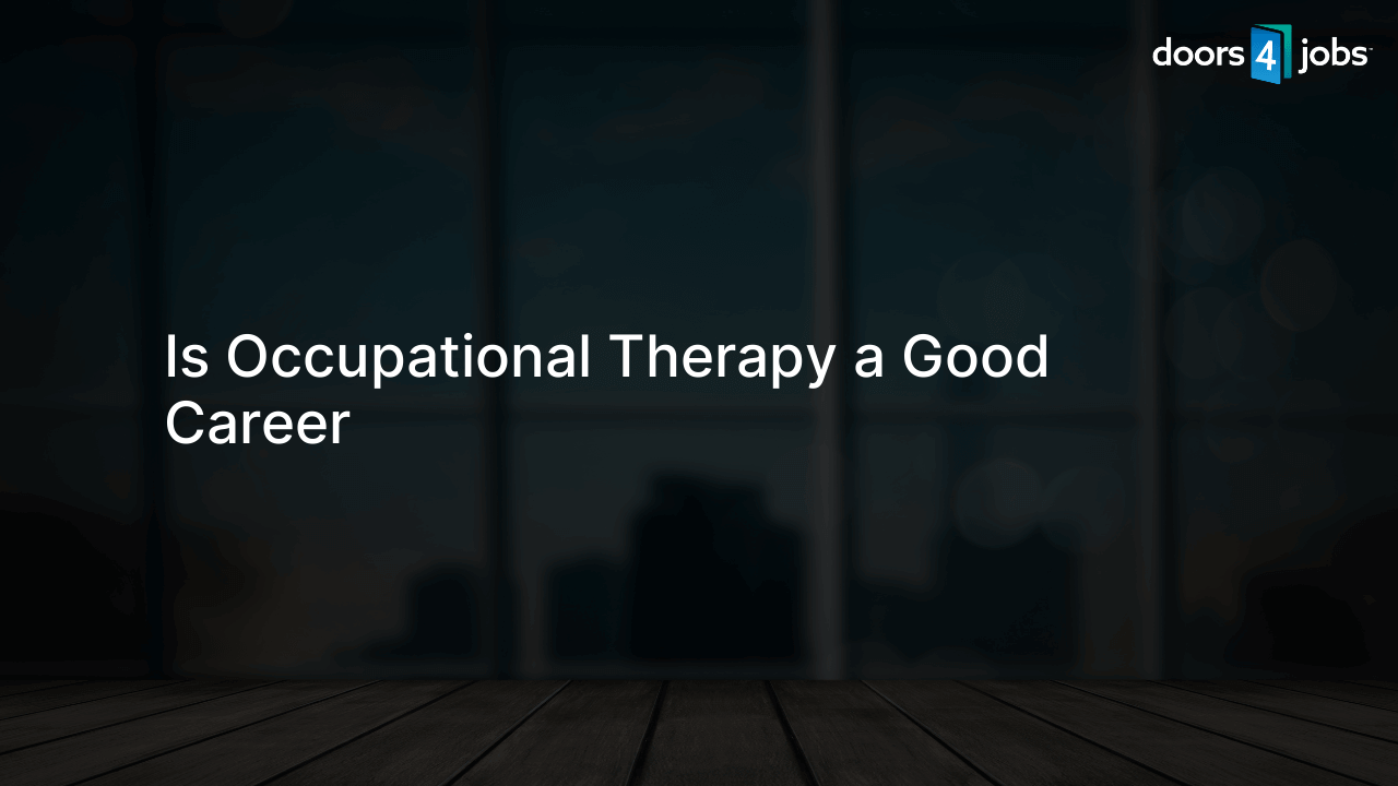 Is Occupational Therapy a Good Career