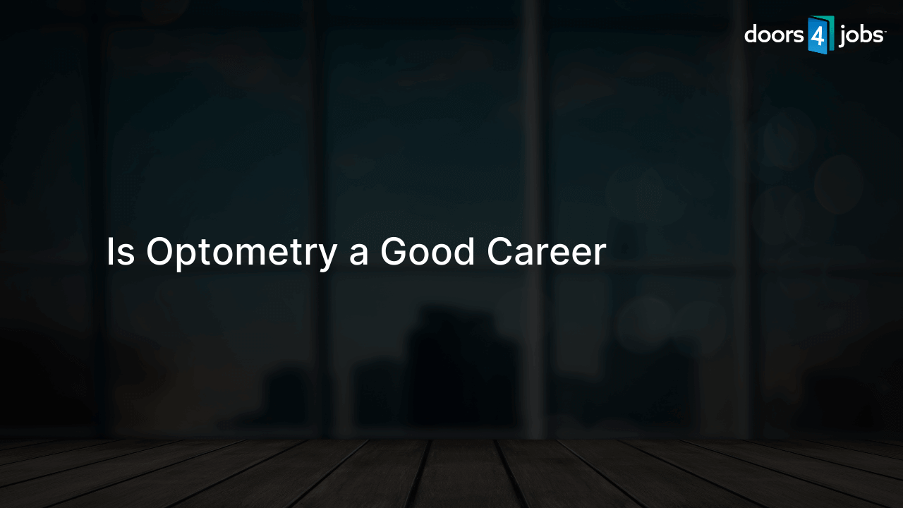 Is Optometry a Good Career
