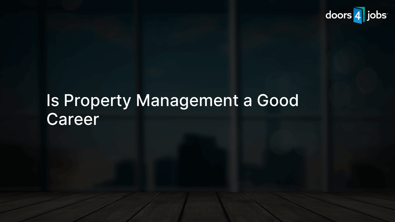 Is Property Management a Good Career