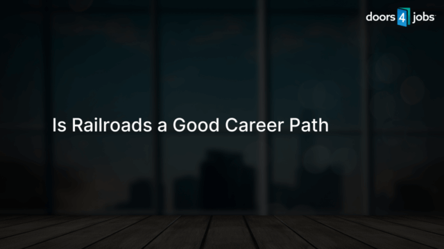 Is Railroads a Good Career Path