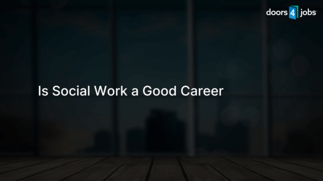 Is Social Work a Good Career