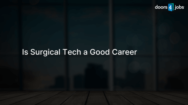 Is Surgical Tech a Good Career