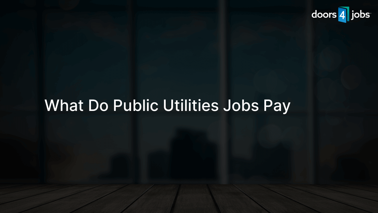 What Do Public Utilities Jobs Pay