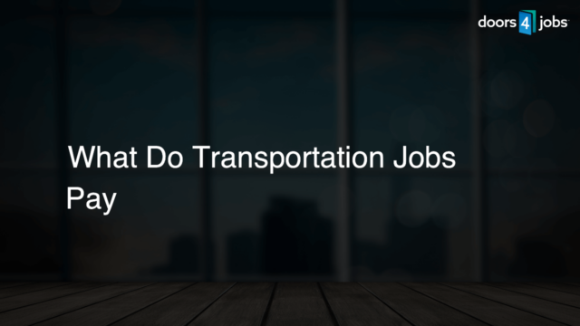 What Do Transportation Jobs Pay