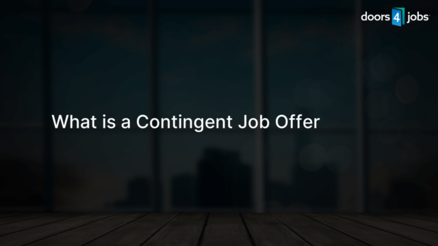 What is a Contingent Job Offer