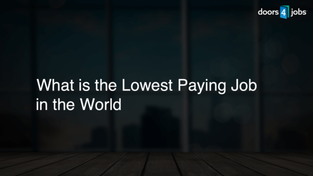 What is the Lowest Paying Job in the World