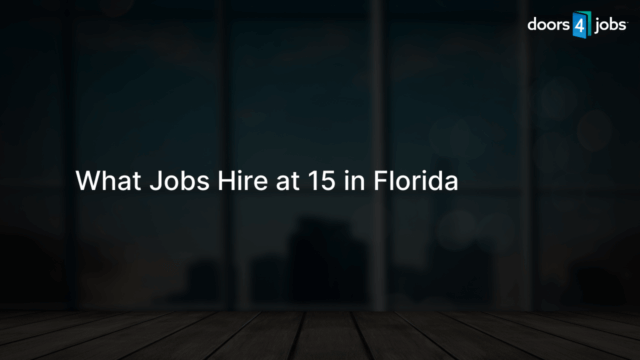 What Jobs Hire at 15 in Florida