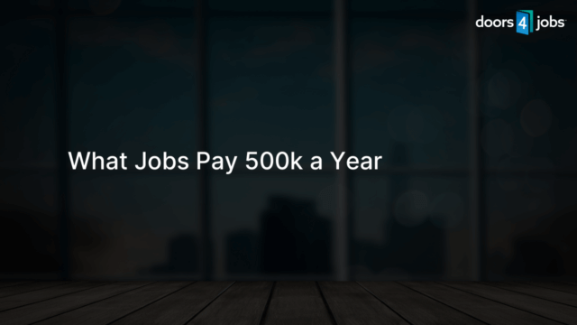 What Jobs Pay 500k a Year