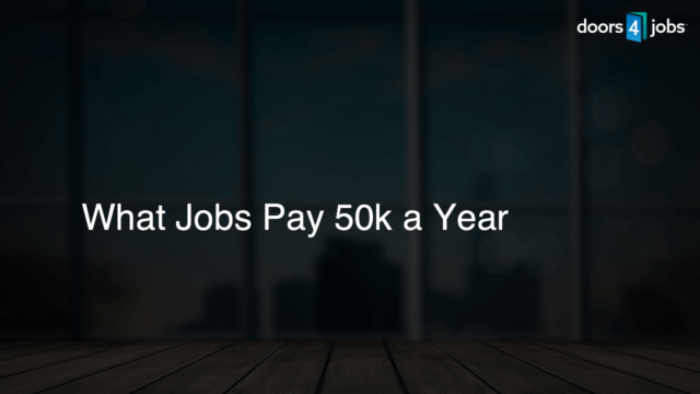 What Jobs Pay 50k a Year